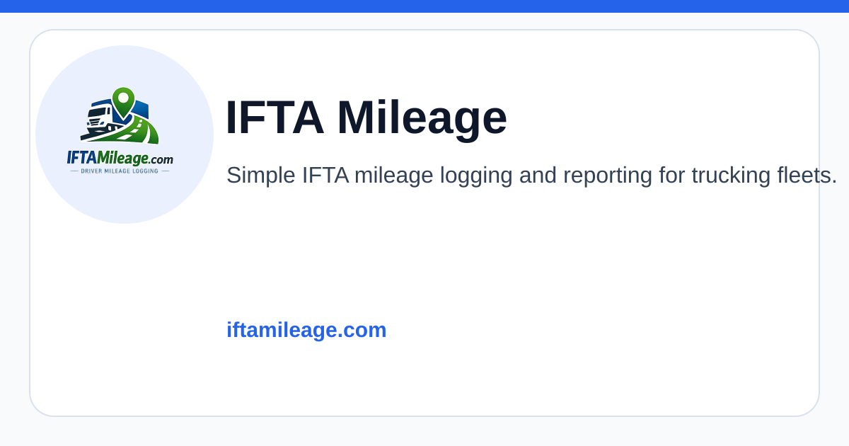 IFTA Mileage - Simple IFTA tracking for trucking fleets